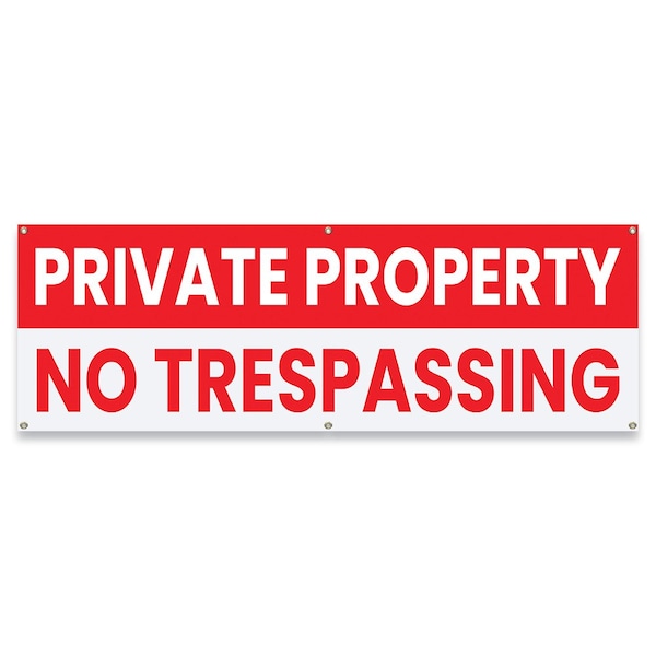 Signmission Private Property No Trespassing Banner Concession Stand Food Truck Single Sided, 72" H, B-72-30134 B-72-30134 - main